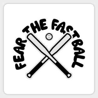 Fear the Fastball Sticker